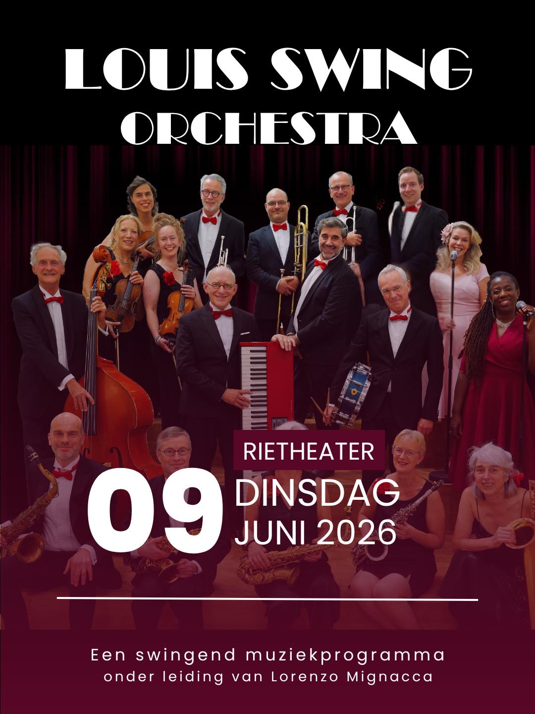 Louis Swing Orchestra @ RIEtheater @ Podium Bredius - 9 juni 2026